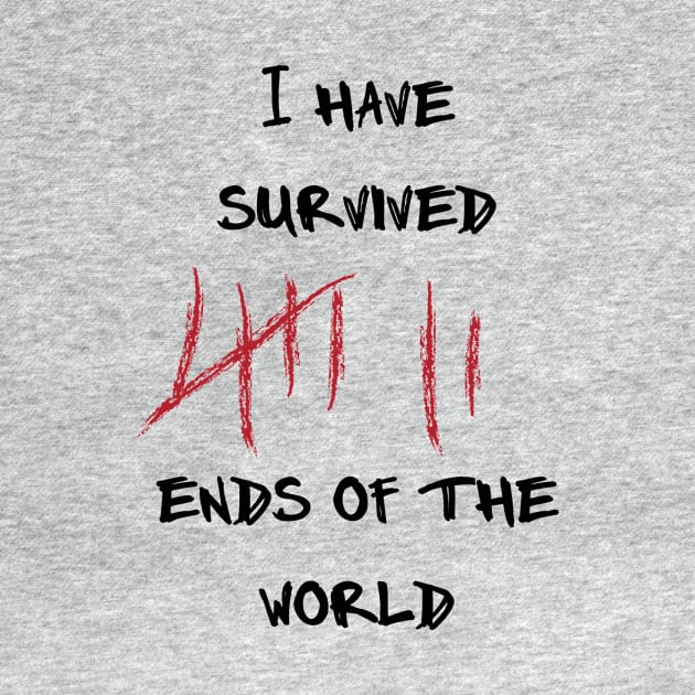 I Survived the End of the World, Apocalypse Survivor by 2cool4u